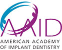 American Academy of Implant Dentistry Dental Implants Cosmetic LANAP TMJ Invisalign and Airway Holistic Dentist!